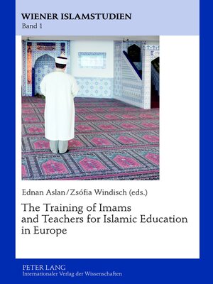 cover image of The Training of Imams and Teachers for Islamic Education in Europe